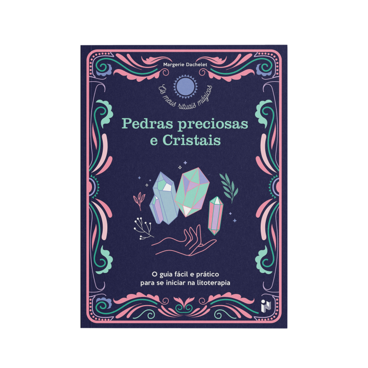 Pedras Preciosas e Cristais | Livro de litoterapia e energia espiritual