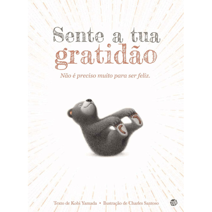 Sente a tua gratidão: Livro de histórias | Livro inspirador sobre gratidão e bem-estar